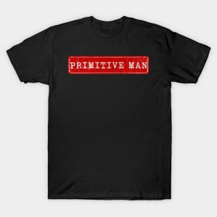 vintage retro plate Primitive Man T-Shirt